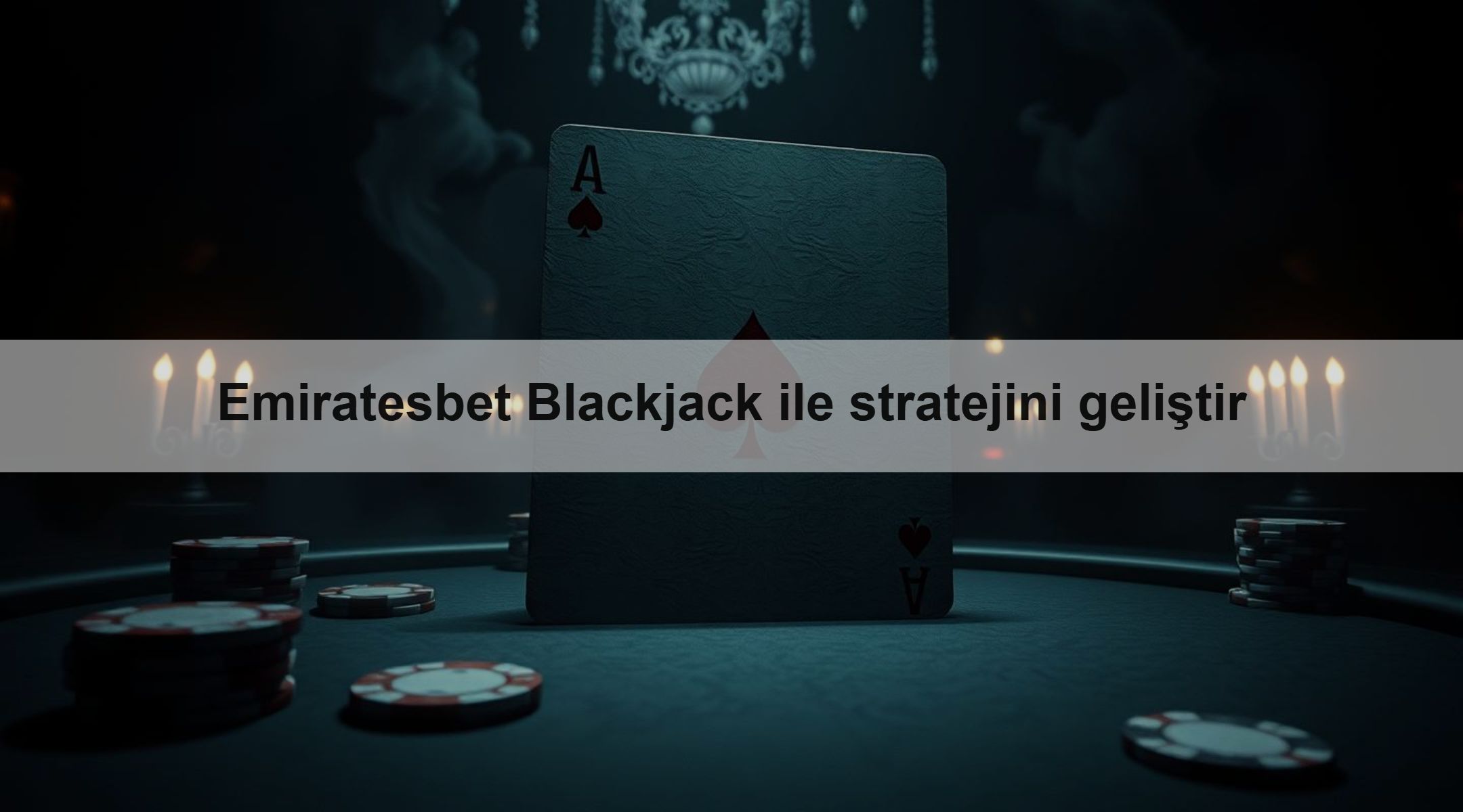 Emiratesbet Blackjack ile stratejini geliştir